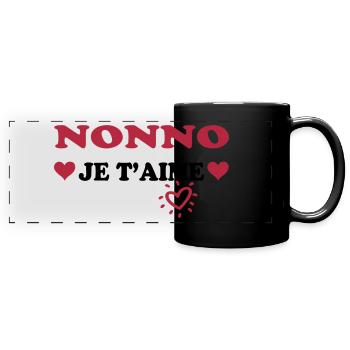 Nonno je t'aime - Full Colour Panoramic Mug - black - Front