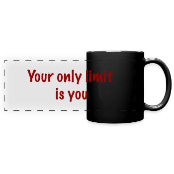 Your only limit is you - Full Colour Panoramic Mug - black - Front