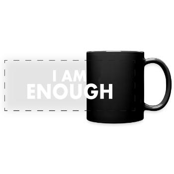 I am enough - Panorama-Tasse farbig - Schwarz - Vorne