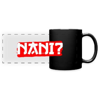 Japanisch Anime Manga Nani Senpai Nani Kawai Otaku - Panorama-Tasse farbig - Schwarz - Vorne