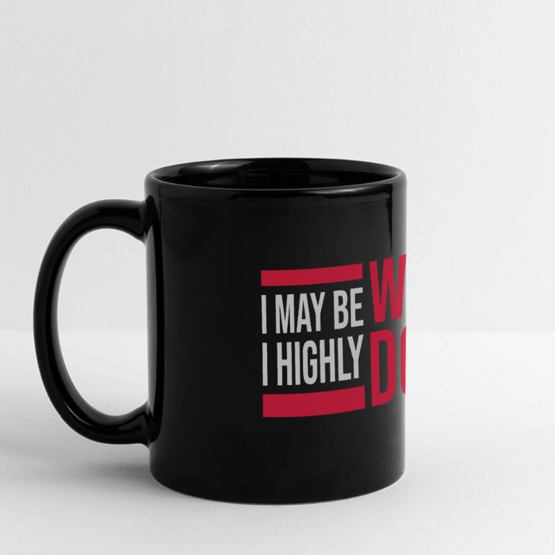 I may be wrong Full Colour Panoramic Mug