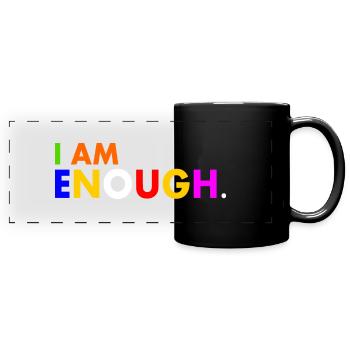 I am enough - Panorama-Tasse farbig - Schwarz - Vorne