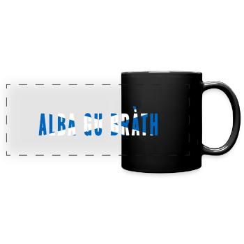 Scotland forever Gaelic Alba gu bra th Scottish - Panorama-Tasse farbig - Schwarz - Vorne