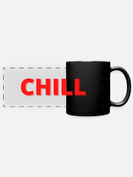 Chill doch - Panorama-Tasse farbig - Schwarz