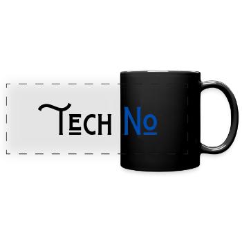 Techno Nein zu Humor Technologie - Panorama-Tasse farbig - Schwarz - Vorne