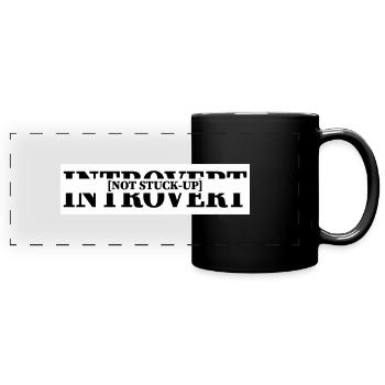Introvert, Not Stuck-Up - Full Colour Panoramic Mug - black - Front