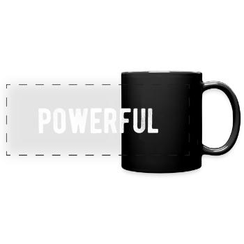 Powerful - Full Colour Panoramic Mug - black - Front