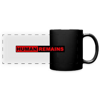 Menschliche Überreste - Panorama-Tasse farbig - Schwarz - Vorne