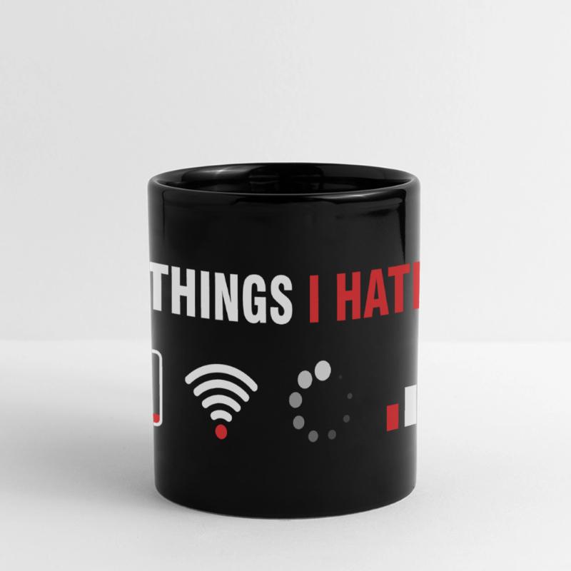 Things I hate - Humor Gamer & Programmer Full Colour Panoramic Mug