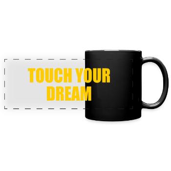 touch your dream - Mug panoramique uni - noir - Devant