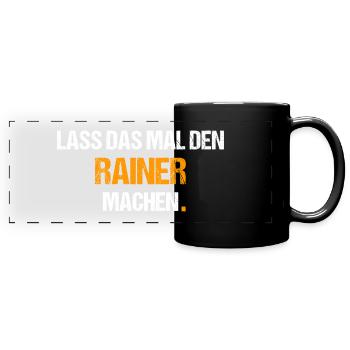 Rainer Spruch Lustig Vorname Name - Panorama-Tasse farbig - Schwarz - Vorne