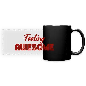 Feeling awesome - Full Colour Panoramic Mug - black - Front