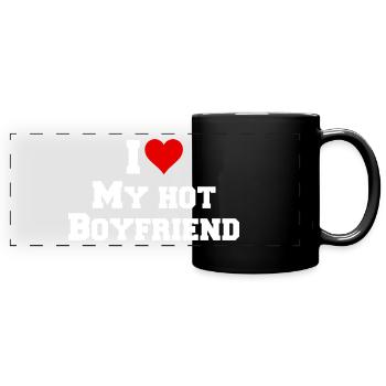 I love my hot Boyfriend - Lustiges Geschenk - Panorama-Tasse farbig - Schwarz - Vorne