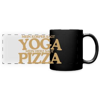 Yoga oder Pizza Lustiger Retro Spruch Design - Panorama-Tasse farbig - Schwarz - Vorne