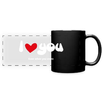 Je t’aime - Citations amusantes Couples NOUVEAU 02 - Mug panoramique uni - noir - Devant
