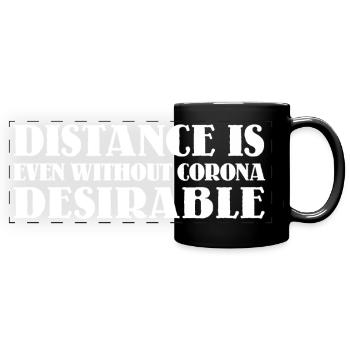 Distance is desirable - Full Colour Panoramic Mug - black - Front