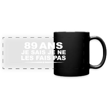 89 years old | Humor 89th Birthday Gift - Full Colour Panoramic Mug - black - Front