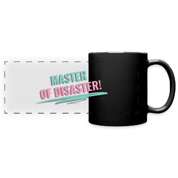 Master of Disaster - Full Colour Panoramic Mug - black - Front