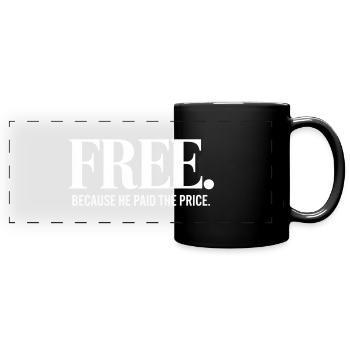 Free because he paid the price Christian - Full Colour Panoramic Mug - black - Front