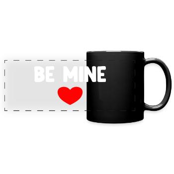 Be Mine - Full Colour Panoramic Mug - black - Front