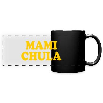 Mami chula - Panorama-Tasse farbig - Schwarz - Vorne