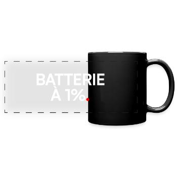 Batterie à 1% humour fatigue travail - Mug panoramique uni - noir - Devant
