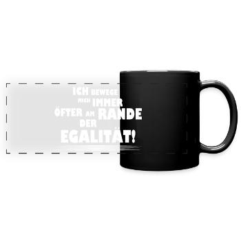 No matter equality indifferent funny saying - Full Colour Panoramic Mug - black - Front