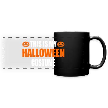 this is my halloween costume - Mug panoramique uni - noir - Devant