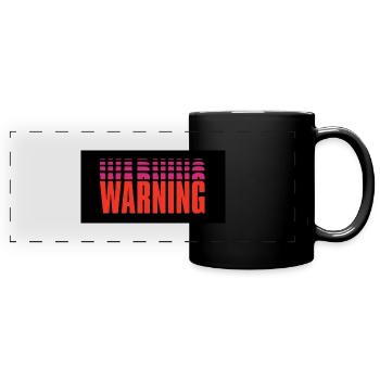 Warning - Full Colour Panoramic Mug - black - Front