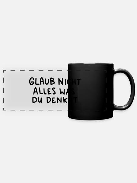 was du denkst - Panorama-Tasse farbig - Schwarz