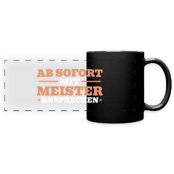 Handwerk Meisterprüfung bestanden Meister - Panorama-Tasse farbig - Schwarz - Vorne