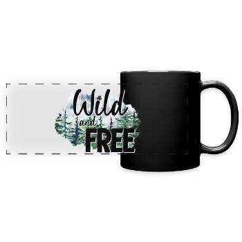 Wild and Free - Full Colour Panoramic Mug - black - Front