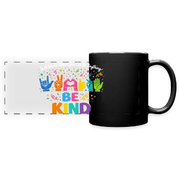 Sei freundlich Gebärdensprache inklusiv - Panorama-Tasse farbig - Schwarz - Vorne