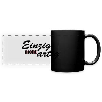 einzig nicht artig - Panorama-Tasse farbig - Schwarz - Vorne