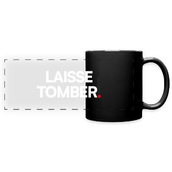 Drop it - Full Colour Panoramic Mug - black - Front