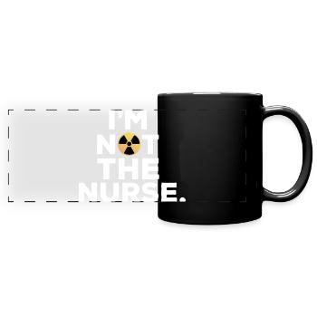 I'm not the nurse Humour Manip Radio Radiologie - Mug panoramique uni - noir - Devant