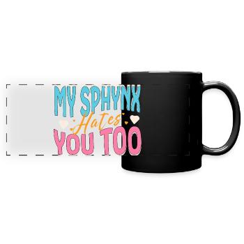 My Sphynx Cat Hates You Funny - Full Colour Panoramic Mug - black - Front