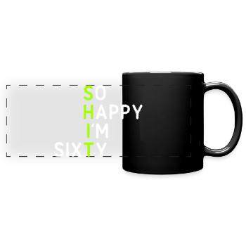 So Happy I'm Sixty - Panorama-Tasse farbig - Schwarz - Vorne