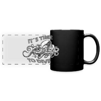 Octopus - it´s time to dive - Panorama-Tasse farbig - Schwarz - Vorne