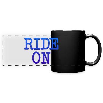 Slogan de motivation RIDE ON Statement - Mug panoramique uni - noir - Devant