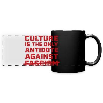 La culture contre le fascisme - Mug panoramique uni - noir - Devant