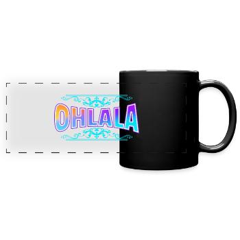 OHLALA by The Manzanita ́s - Full Colour Panoramic Mug - black - Front