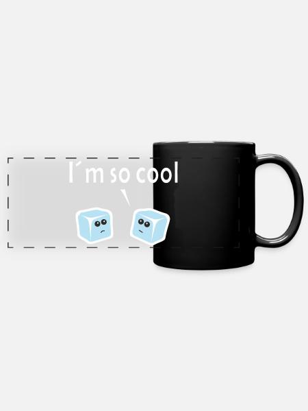 Ich bin so cool - Panorama-Tasse farbig - Schwarz