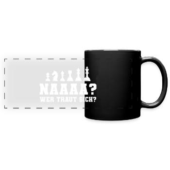 Schach Wer traut sich Schachspieler Geschenk - Panorama-Tasse farbig - Schwarz - Vorne
