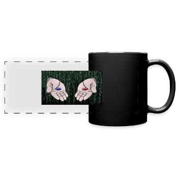 Do you want the red pill or the blue one? - Full Colour Panoramic Mug - black - Front