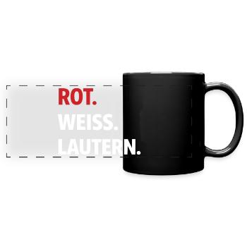 Red. White. Lautern. – Kaiserslautern Fan Shirt - Full Colour Panoramic Mug - black - Front