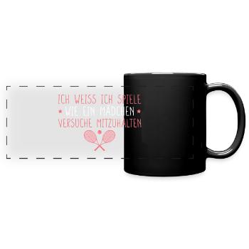 Tennis Humor Tennisspielerin Geschenk - Panorama-Tasse farbig - Schwarz - Vorne