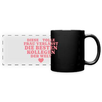 Arbeitskollegin Rente Abschied Jobwechsel - Panorama-Tasse farbig - Schwarz - Vorne