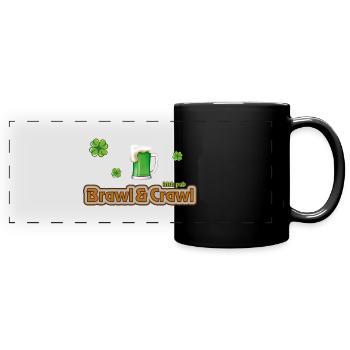 Irish Pub - Brawl and crawl- Raufen und Kriechen - Panorama-Tasse farbig - Schwarz - Vorne