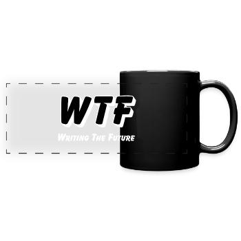 WTF - Écrire l’avenir - Mug panoramique uni - noir - Devant